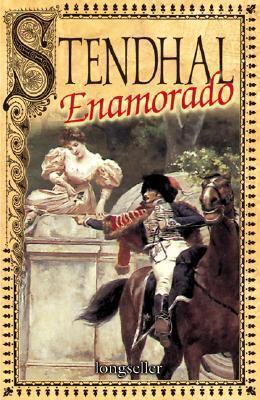 Stendhal enamorado