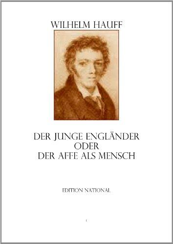 Der junge Engländer Oder Der Affe als Mensch