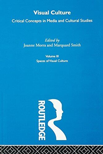 Visual Culture: Critical Concepts In Media And Cultural Studies vol 3