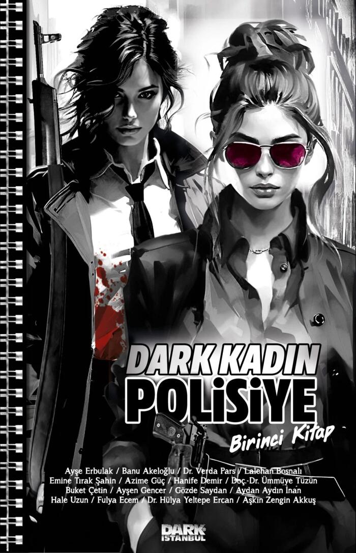 Dark Kadın Polisiye Birinci Kitap