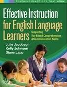 Effective Instruction for English Language Learners (Supporting Text-Based Comprehension and Communication Skills)