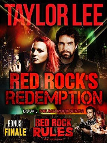 Red Rock's Redemption,Book 3: PLUS: Bonus Finale: Red Rock Rules