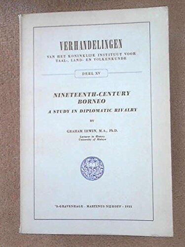Nineteenth-Century Borneo: A Study in Diplomatic Rivalry