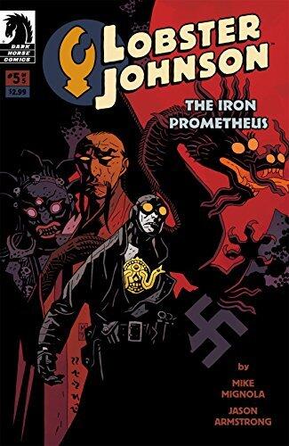 Lobster Johnson: The Iron Prometheus #5