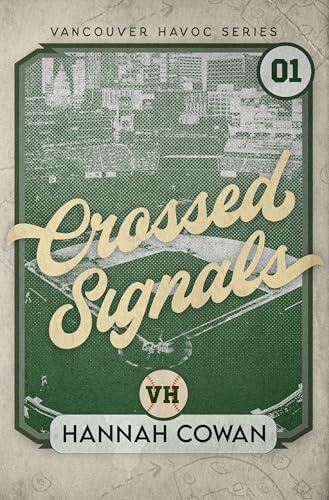 Crossed Signals