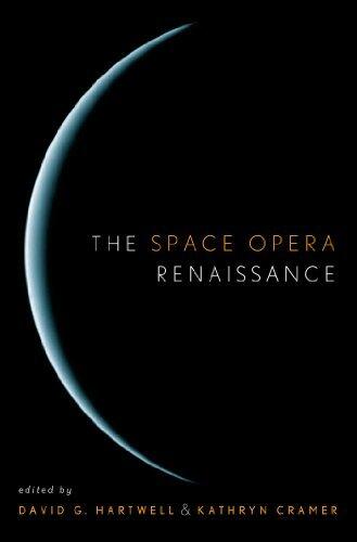 By Kathryn Cramer - The Space Opera Renaissance (2006-07-26) [Hardcover]