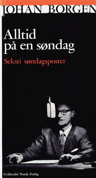 Alltid på en søndag : seksti søndagsposter ; radiokåserier i utvalg ved Haagen Ringnes