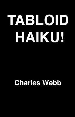 Tabloid Haiku!
