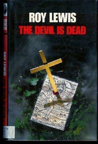 The Devil Is Dead