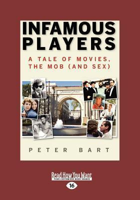Infamous Players: A Tale of Movies, the Mob