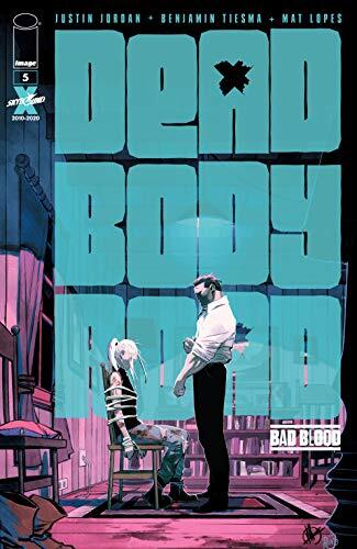 Dead Body Road: Bad Blood #5