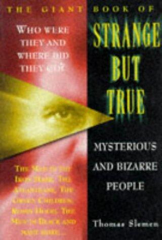 Giant Book of Strange But True