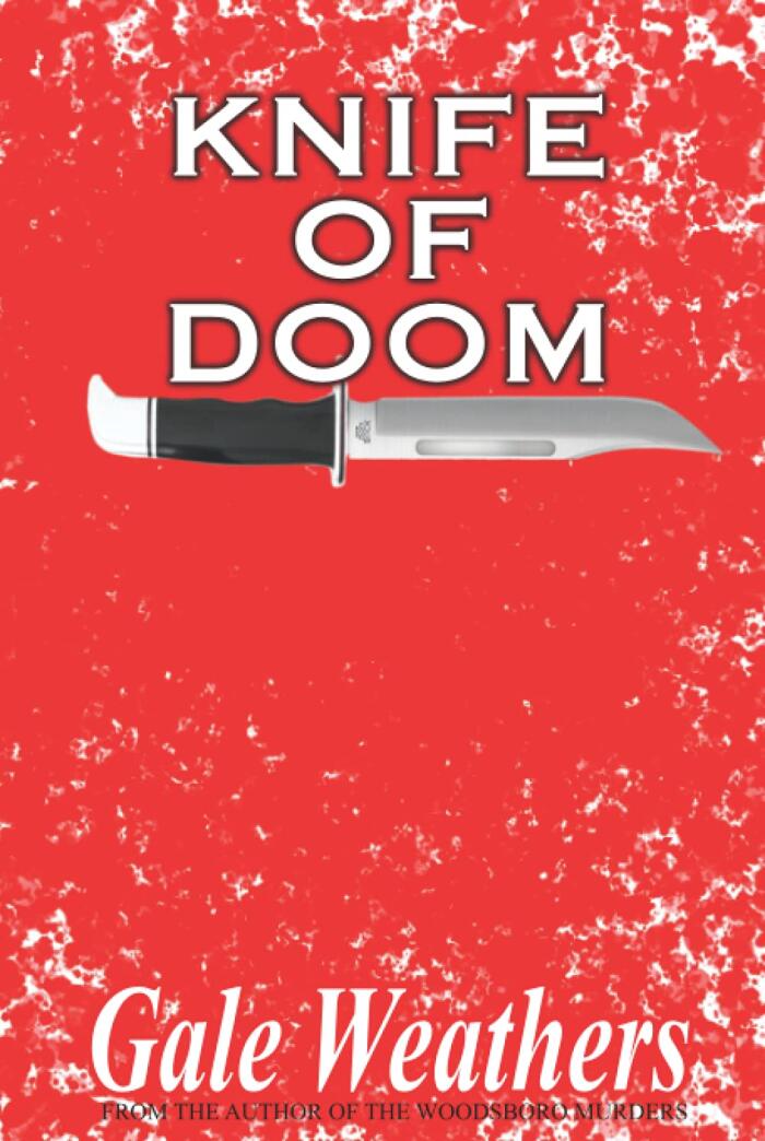 Knife of Doom by Gale Weathers (SCREAM: The Woodsboro Murders) Hardback Book [Horror Movie Prop Replica] Wes Craven Thriller Slasher Halloween