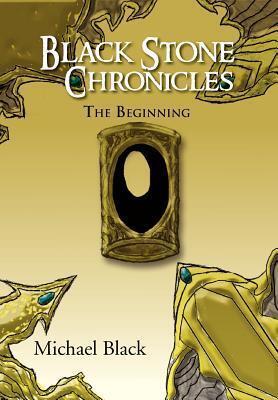 Black Stone Chronicles: The Beginning