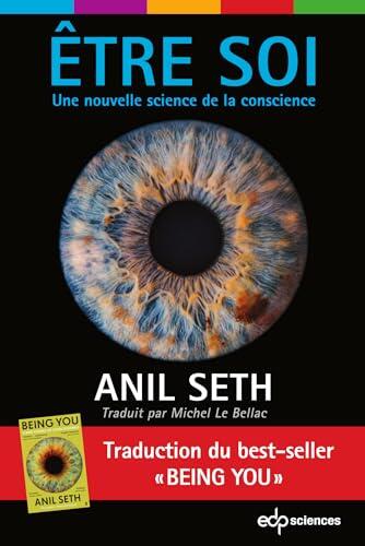 Être Soi (Une Nouvelle Science de la Conscience)