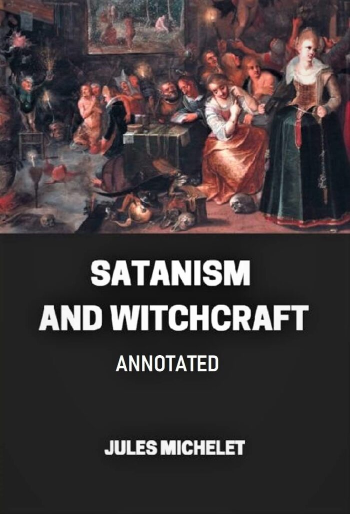 Satanism and Witchcraft