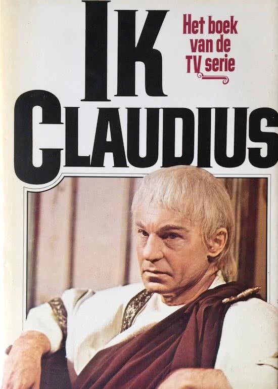 Ik, Claudius (Claudius, #1) - Het boek van de tv-serie