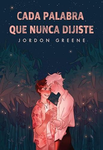 Cada Palabra que Nunca Dijiste
