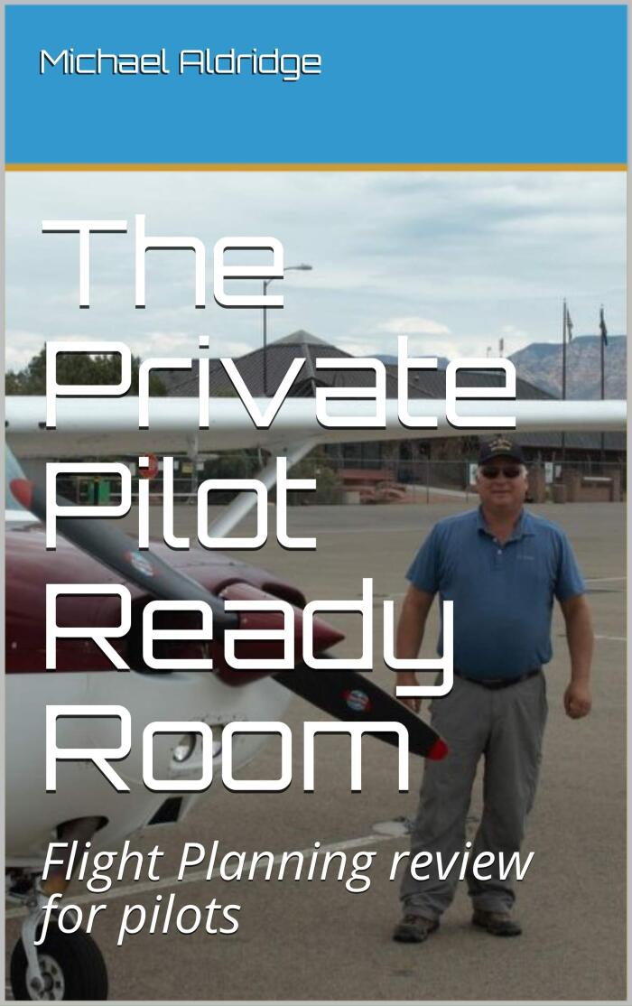The Private Pilot Ready Room: Flight Planning review for pilots