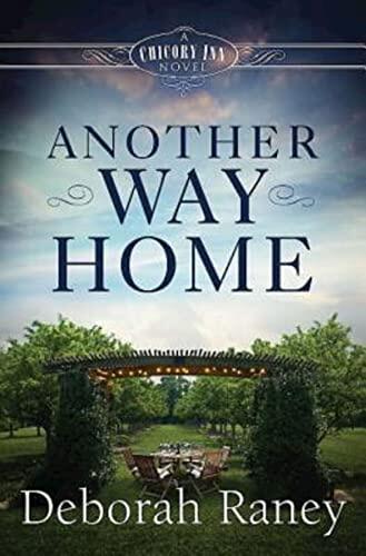 Another Way Home (A Chicory Inn Novel)
