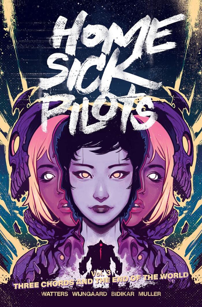 Home Sick Pilots (Volume 3): Three Chords and the End of the World