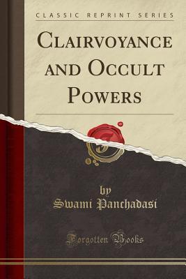 Clairvoyance and occult powers