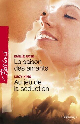 La Saison Des Amants / Au Jeu de La Seduction