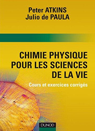 Chimie Physique pour les Sciences de la Vie (Livre + Compléments en Ligne)