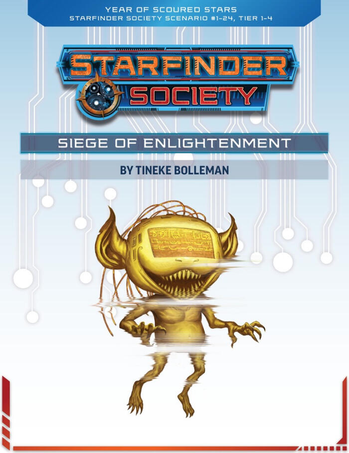 Starfinder Society Roleplaying Guild Scenario #1-24: Siege of Enlightenment