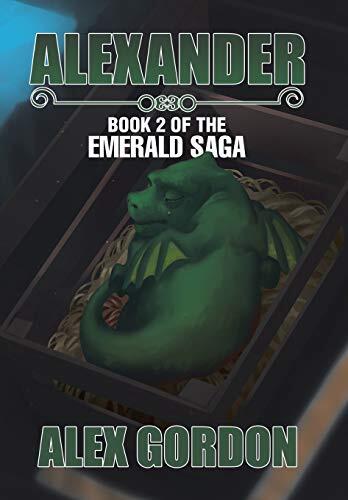 Alexander: Book 2 of the Emerald Saga
