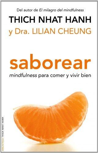 Saborear: mindfulness para comer y vivir bien