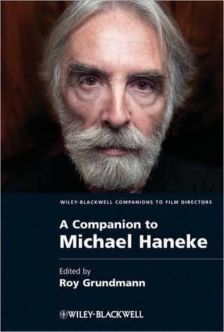 A Companion To Michael Haneke
