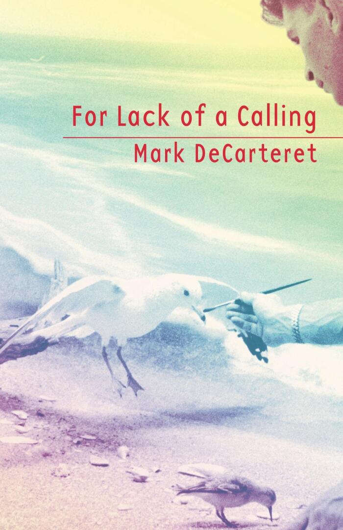For Lack of Calling