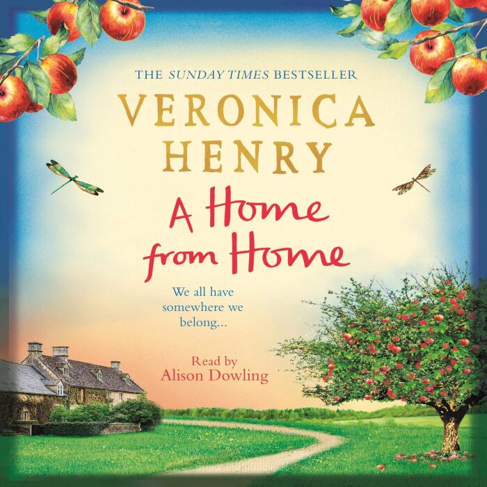 A Home From Home: Curl up with the heartwarming new novel from bestselling author Veronica Henry
