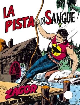 Zagor n. 47: La pista di sangue