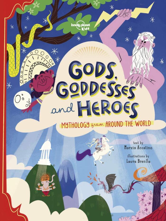 Gods, Goddesses and Heroes 1ed -anglais-
