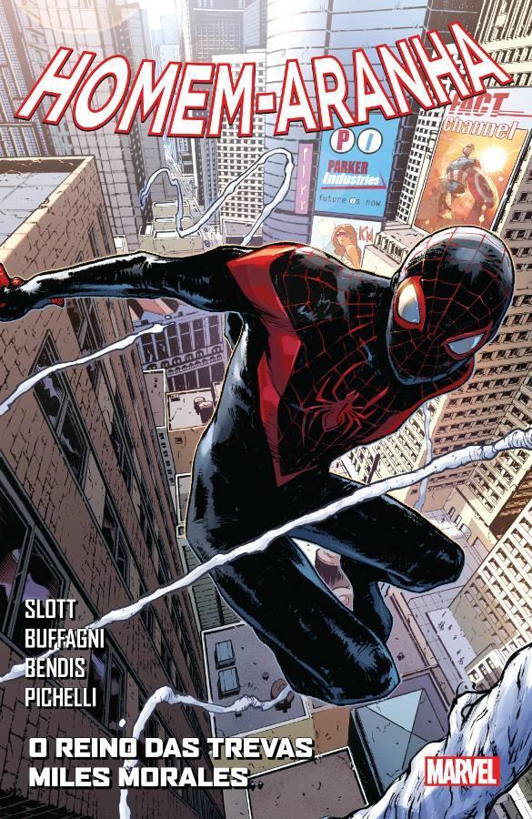 Homem-Aranha Vol. 3: O Reino das Trevas; Miles Morales