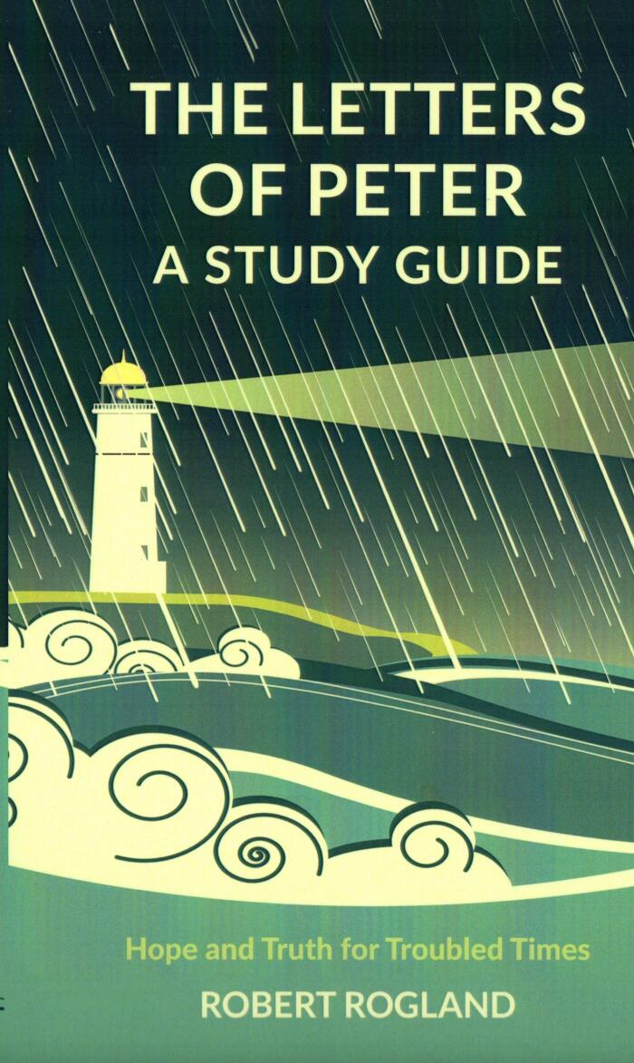 The Letters of Peter: A Study Guide