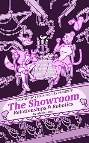 The Showroom: Relationships and Robotics