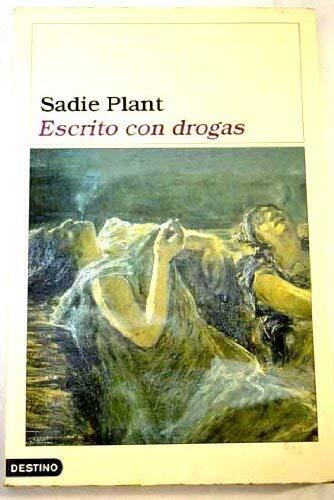 Escrito con drogas/ Written with drugs