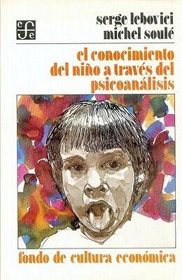 El conocimiento del niño a través del psicoanálisis