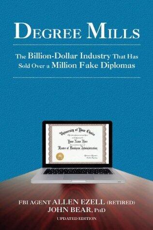 Degree Mills: The Billion-Dollar Industry That Has Sold Over a Million Fake Diplomas