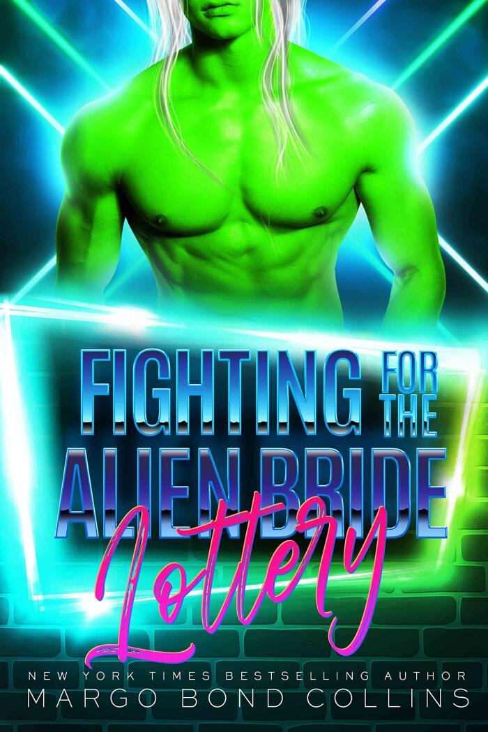 Fighting for the Alien Bride Lottery