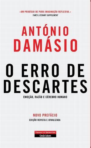 O Erro de Descartes: Emoção, Razão e Cérebro Humano