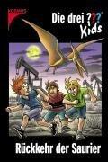 Die Drei ??? Kids 31. Rückkehr Der Saurier