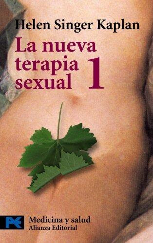 La Nueva Terapia Sexual (1): Tratamiento Activo de las Disfunciones Sexuales