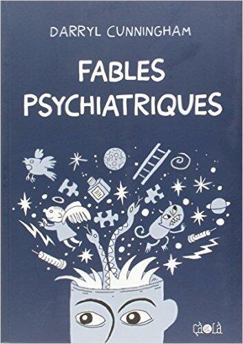 Fables psychiatriques