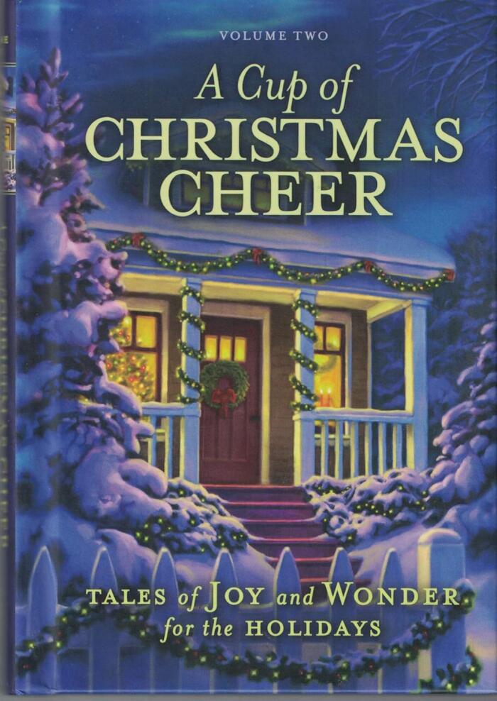 A Cup of Christmas Cheer: Volume Two