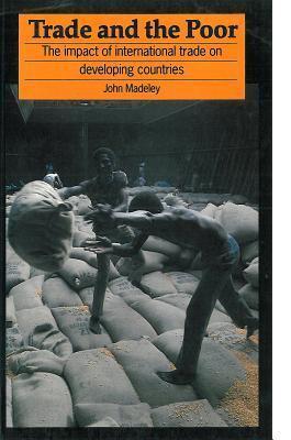 Trade and the Poor: Impact of International Trade on Developing Countries