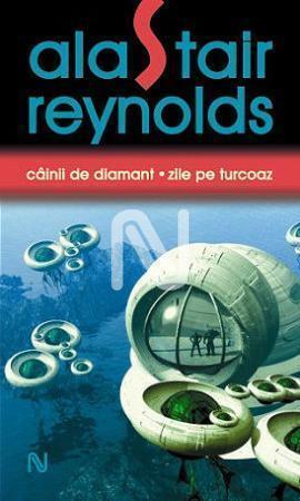 Câinii de diamant. Zile pe Turcoaz